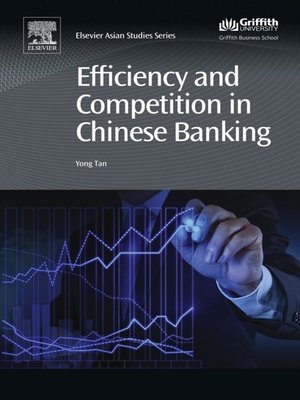 cover image of Efficiency and Competition in Chinese Banking